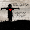 歌詞和訳 Eric Clapton – Heart of a Child