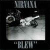歌詞和訳 Nirvana – Blew | 洋楽譯解